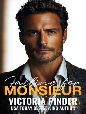 cover image of Falling for the Monsieur